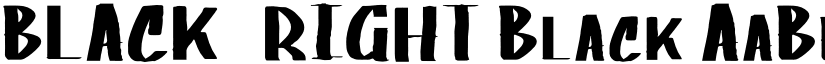 BLACK_RIGHT Black font