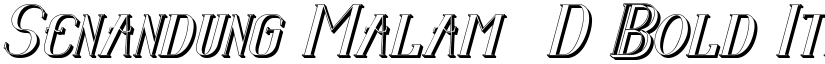 Senandung Malam 3D Bold Italic font