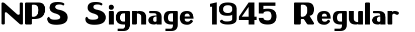 NPS Signage 1945 Regular font