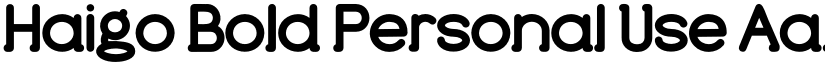 Haigo Bold Personal Use font