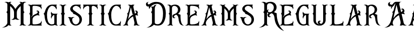 Megistica Dreams Regular font