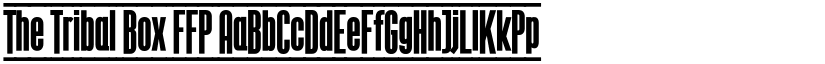The Tribal Box FFP font