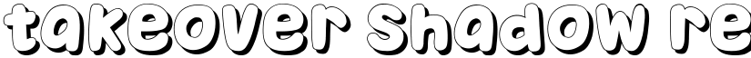Takeover Shadow Regular font