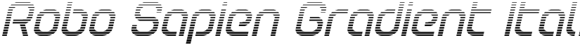 Robo Sapien Gradient Italic Regular font