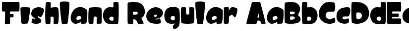 Fishland Regular font