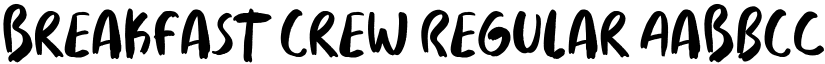 Breakfast Crew Regular font