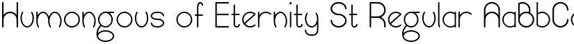 Humongous of Eternity St Regular font