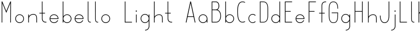 Montebello Light font