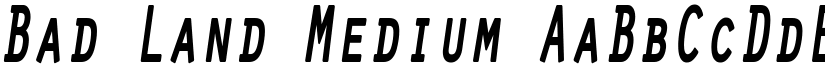 Bad Land Medium font