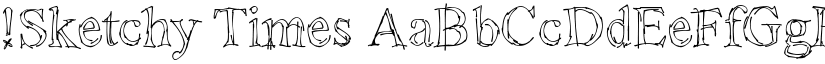 !Sketchy Times font