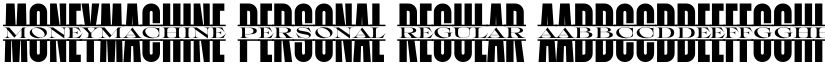 Moneymachine PERSONAL Regular font