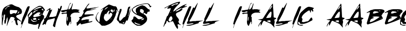 Righteous Kill Italic font