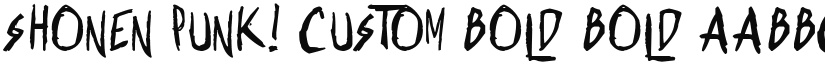 Shonen Punk! Custom Bold Bold font