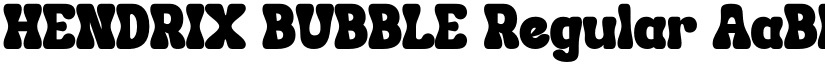 HENDRIX BUBBLE Regular font