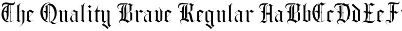 The Quality Brave Regular font