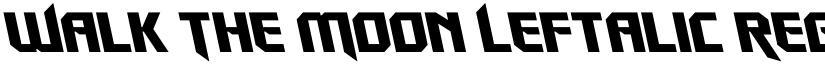 Walk The Moon Leftalic Regular font