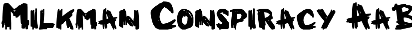 Milkman Conspiracy font