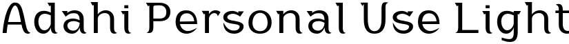 Adahi Personal Use Light font