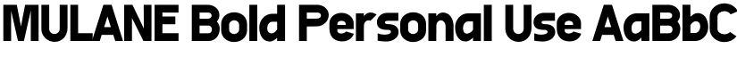 MULANE Bold Personal Use font