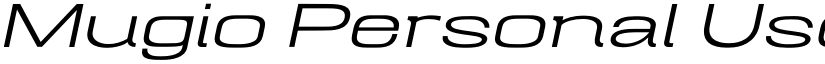 Mugio Personal Use Extra Light Slanted font