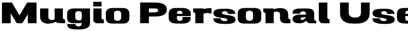 Mugio Personal Use Extra Bold font