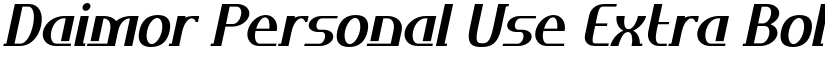 Daimor Personal Use Extra Bold Slanted font
