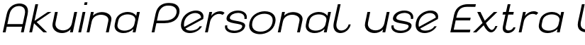 Akuina Personal use Extra Light Slanted font