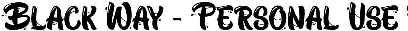 Black Way - Personal Use Regular font