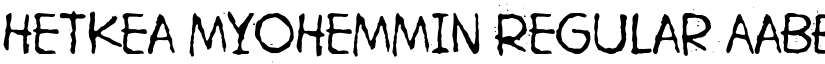 Hetkea Myohemmin font download