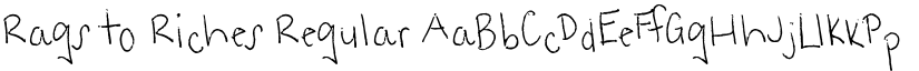 Rags to Riches Regular font