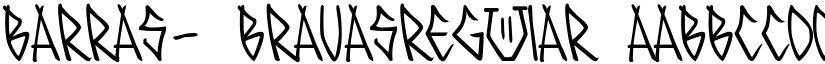 BARRAS- BRAVASRegular font