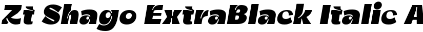 Zt Shago ExtraBlack Italic font
