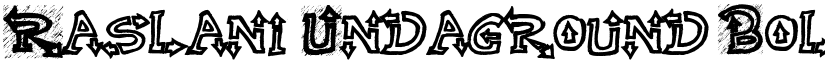 Raslani Undaground Bold font