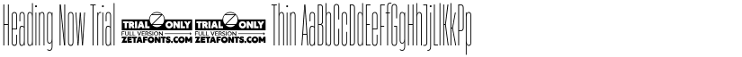 Heading Now Trial 01 Thin font