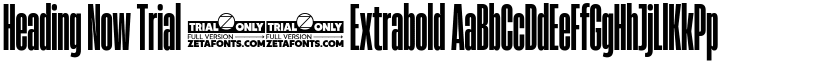 Heading Now Trial 17 Extrabold font