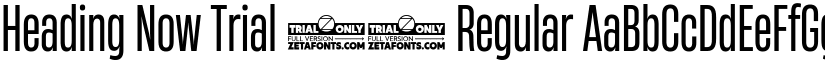 Heading Now Trial 34 Regular font