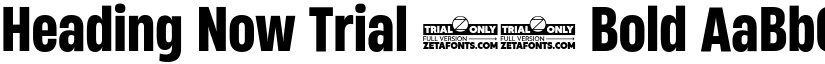 Heading Now Trial 56 Bold font