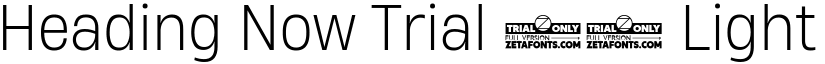 Heading Now Trial 62 Light font