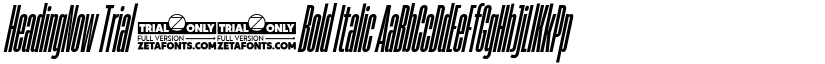 HeadingNow Trial 06 Bold Italic font