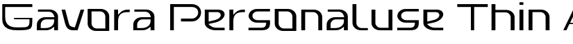 Gavora Personaluse Thin font