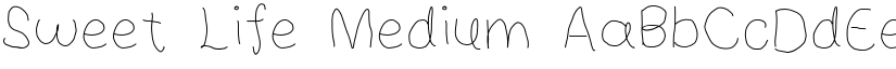 Sweet Life Medium font