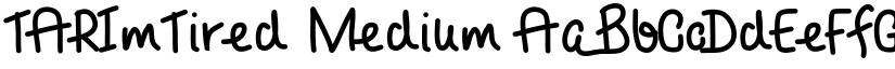 TARImTired font download