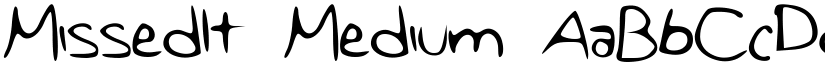 MissedIt Medium font