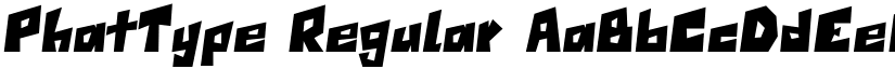PhatType Regular font