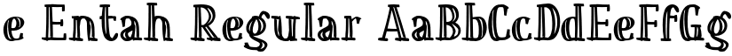 e Entah Regular font