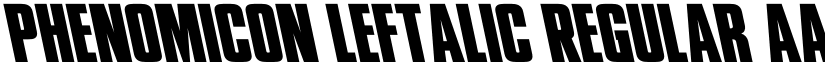 Phenomicon Leftalic Regular font