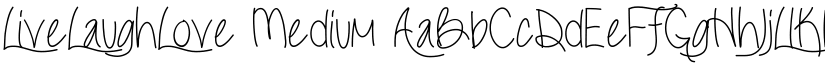 LiveLaughLove Medium font