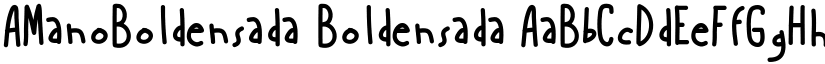 AManoBoldensada Boldensada font