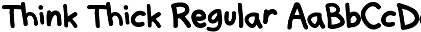 Think Thick Regular font