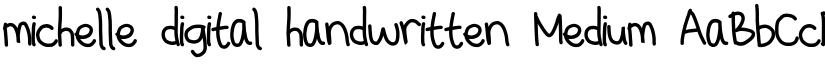 michelle digital handwritten Medium font